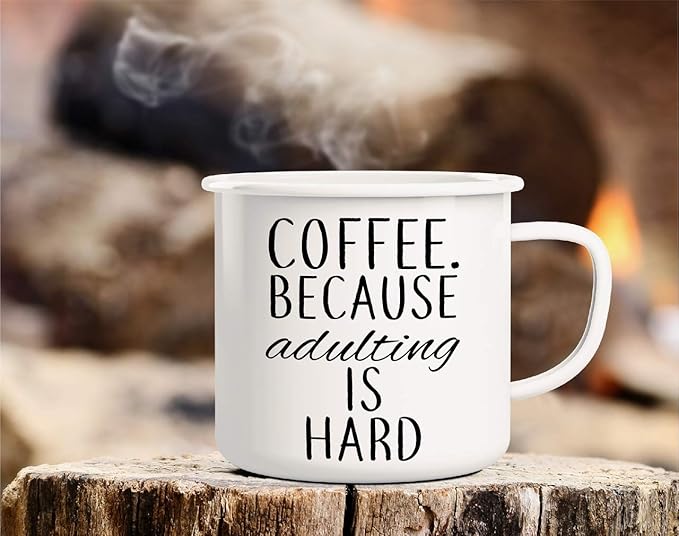 Retreez Coffee. Because Adulting is Hard 16 Oz Enamel Stainless Steel Metal Camping Campfire Coffee Mug - Funny Sarcastic Motivational Inspirational birthday gift for friend coworker sister dad mom